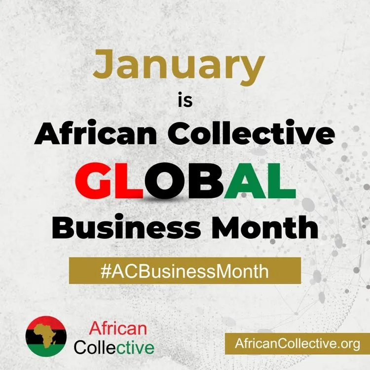 African Collective Announces January as Global Business Month Supporting Businesses Owned by Africans and People of African Descent Globally