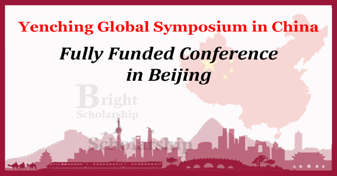 Yenching Global Symposium Conference 2024 in China (Fully Funded)